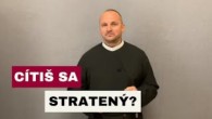 Gréckokatolícky magazín / ŽIVOT S KRISTOM: Otče, môj život bol zbytočný!