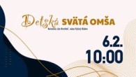 Koinonia Ján Krstiteľ / NAŽIVO s Koinoniou /// Detská svätá omša, 6.2., 10:00,