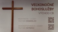 CB Hermanovce nad Topľou / Veľkonočné Bohoslužby Veľký Piatok 2. 4. 2021