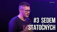 Spoločenstvo Martindom / #3 SEDEM STATOČNÝCH: Svedectvo Mateja