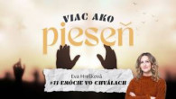 Spoločenstvo Martindom / Eva Hrešková /VIAC AKO PIESEŇ #11: Emócie vo chválach/