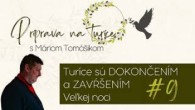 Spoločenstvo Martindom / Príprava na Turíce - #9 Turíce sú DOKONČENÍM a ZAVŔŠENÍM Veľkej noci