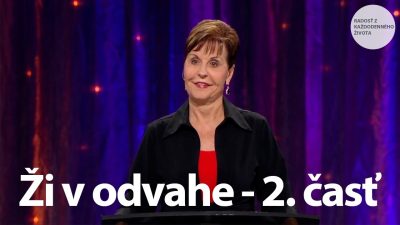Meyer Joyce / Meyer Joyce | Ži v odvahe - 2. časť