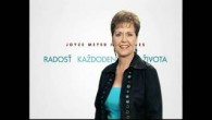 Meyer Joyce / Maj rad seba a miluj svoj život