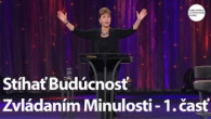 Meyer Joyce / Meyer Joyce | Stíhať budúcnosť zvládaním minulosti - 1. časť