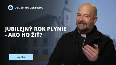TV LUX / Jubilejný Rok Plynie – ako Ho Žiť?