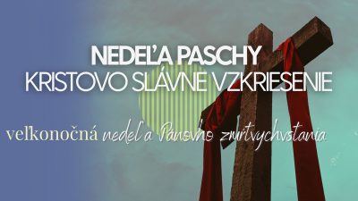 TV LUX / Nedeľa Paschy - Kristovo Slávne Vzkriesenie – Nedeľa 20. 4. 2025