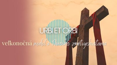 TV LUX / URBI ET ORBI – Nedeľa 20. 4. 2025