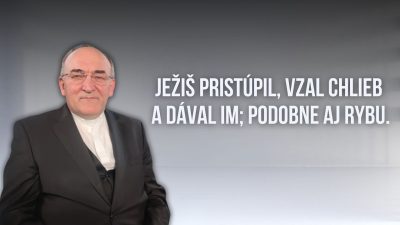 TV LUX / EFFETA | 3. veľkonočná nedeľa, ROK C