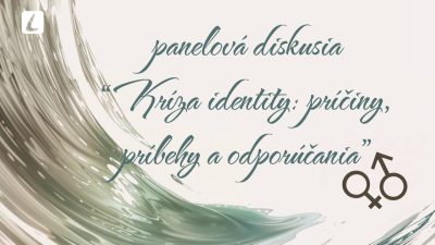 TV LUX / KRÍZA IDENTITY – Panelová diskusia - Kríza identity: príčiny, príbehy a odporucania