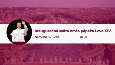 TV LUX / PRIAMY PRENOS INAUGURAČNEJ SVÄTEJ OMŠE PÁPEŽA LEVA XIV. - Nedeľa 18.5.2025