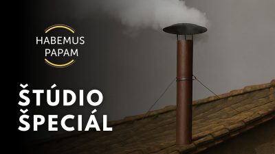 TV LUX / PRIAMY PRENOS ŠTÚDIA ŠPECIÁL HABEMUS PAPAM PO VOĽBE NOVÉHO PÁPEŽA