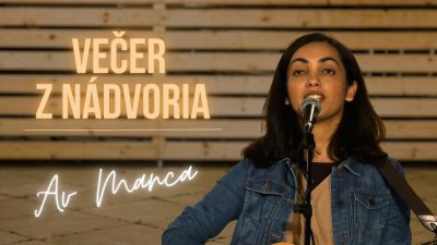 TV LUX / VEČER Z NÁDVORIA | AV MANCA
