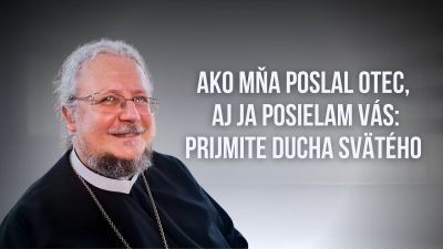 TV LUX / EFFETA | Zoslanie Ducha Svätého, ROK C