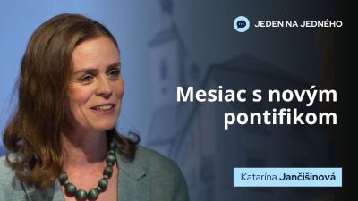 TV LUX / Mesiac s novým pontifikom I Jeden na jedného
