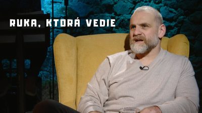 TV LUX / Pod Javiskom | Ruka, Ktorá Vedie