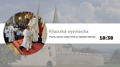 TV LUX / Priamy Prenos Kňazskej Vysviacky z Katedrály Sv. Martina v Spišskej Kapitule - Sobota 14.6.2025