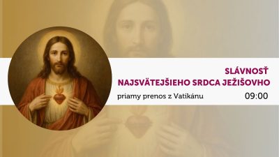 TV LUX / Priamy Prenos Svätej Omše z Vatikánu - Slávnosť Najsvätejšieho Srdca Ježišovho – Piatok 27. 6. 2025