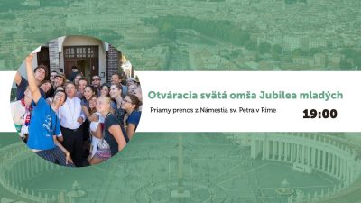 TV LUX / PRIAMY PRENOS SVÄTEJ OMŠE JUBILEA MLADÝCH Z RÍMA – Utorok 29. 7. 2025