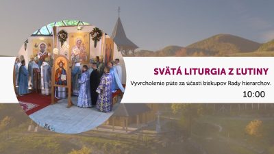 TV LUX / PRIAMY PRENOS SVÄTEJ LITURGIE Z PÚTE ZA ÚČASTI BISKUPOV RADY HIERARCHOV - Nedeľa 17.8.2025