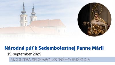 TV LUX / PRIAMY PRENOS MODLITBY SEDEMBOLESTNÉHO RUŽENCA ZO ŠAŠTÍNA – Pondelok 15. 9. 2025