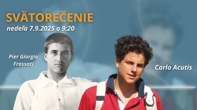 TV LUX / PRIAMY PRENOS SVÄTOREČENIA PIERA GIORGIA FRASSATIHO A CARLA ACUTISA – Nedeľa 7. 9. 2025