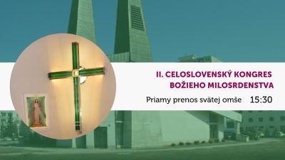 TV LUX / Priamy Prenos Svätej Omše z II. Celoslovenského Kongresu Božieho Milosrdenstva – Piatok 3. 10. 2025