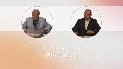 TV LUX / Zmeny v Ústave Slovenskej Republiky | u Nikodéma