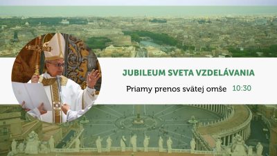TV LUX / Priamy Prenos Svätej Omše z Vatikánu - Jubileum Sveta Vzdelávania – Sobota 1. 11. 2025