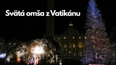TV LUX / PRIAMY PRENOS SVÄTEJ OMŠE Z VATIKÁNU – Štvrtok 1. 1. 2026