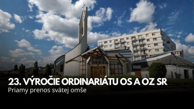 TV LUX / Priamy Prenos Svätej Omše - 23. Výročie Ordinariátu Os a Oz Sr – Nedeľa 1. 3. 2026