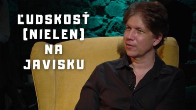 TV LUX / Pod Javiskom | Ľudskosť (Nielen) na Javisku