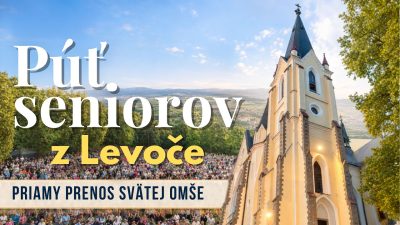 TV LUX / PRIAMY PRENOS SVÄTEJ OMŠE Z PÚTE SENIOROV V LEVOČI – Štvrtok 9. 7. 2026