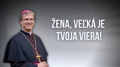 TV LUX / EFFETA | 20. nedeľa v Cezročnom období, ROK A