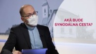 TV LUX / AKÁ BUDE SYNODÁLNA CESTA?