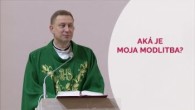 TV LUX / AKÁ JE MOJA MODLITBA?