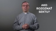 TV LUX / AKO ROZOZNAŤ SEKTU?