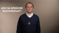 TV LUX / AKO SA SPRÁVNE ROZHODOVAŤ?