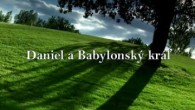 TV LUX / BIBLIA | Daniel a Babylonský kráľ