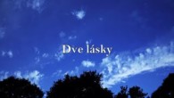 TV LUX / BIBLIA | Dve lásky