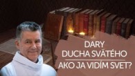 TV LUX / DARY DUCHA SVÄTÉHO – AKO JA VIDÍM SVET? | V ŠKOLE DUCHA