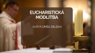 TV LUX / EUCHARISTICKÁ MODLITBA | SVÄTÁ OMŠA ZBLÍZKA 17