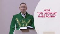 TV LUX / JEŽIŠ TÚŽI UZDRAVIŤ NAŠE RODINY
