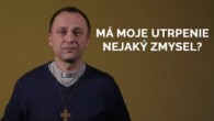 TV LUX / MÁ MOJE UTRPENIE NEJAKÝ ZMYSEL?