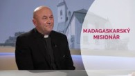 TV LUX / MADAGASKARSKÝ MISIONÁR