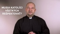 TV LUX / MUSIA KATOLÍCI VŠETKÝCH REŠPEKTOVAŤ?