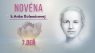TV LUX / NOVÉNA K ANKE KOLESÁROVEJ | 7. deň