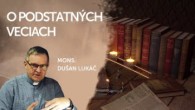TV LUX / O PODSTATNÝCH VECIACH | V ŠKOLE DUCHA