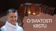 TV LUX / O SVIATOSTI KRSTU | V ŠKOLE DUCHA