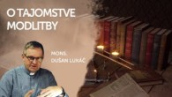 TV LUX / O TAJOMSTVE MODLITBY | V ŠKOLE DUCHA